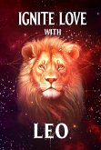 Ignite Love With Leo (Unveiling Love's Magic, #5) (eBook, ePUB) Ignite Love With Leo (Unveiling Love's Magic, #5) (eBook, ePUB)