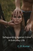 Safeguarding Against Crime in Everyday Life (eBook, ePUB)
