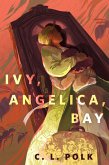 Ivy, Angelica, Bay (eBook, ePUB)