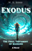 Exodus (The Final Testament of Mankind, #1) (eBook, ePUB)