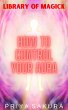 How to Control Your Aura (Library of... - Bild 1