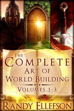 The Complete Art of World Building (The Art of World Building) (eBook, ePUB) - Ellefson, Randy