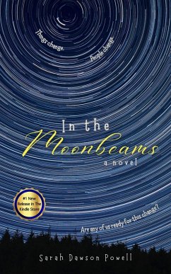 In the Moonbeams (eBook, ePUB) - Powell, Sarah Dawson