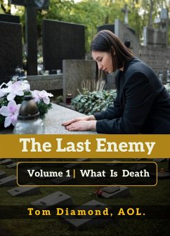 What Is Death (LAST ENEMY, #1) (eBook, ePUB) - Aol, Tom Diamond