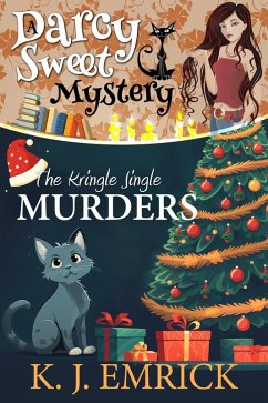 Cover The Kringle Jingle Murders (A Darcy Sweet Cozy Mystery, #36) (eBook, ePUB)