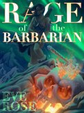 Rage of The Barbarian (Dance of Blades and Magic, #1) (eBook, ePUB)