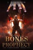 The Bones of Prophecy (The Elder Blade, #1) (eBook, ePUB)