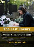 The Fear of Death (LAST ENEMY, #4) (eBook, ePUB)
