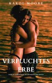 Verfluchtes Erbe (eBook, ePUB) Verfluchtes Erbe (eBook, ePUB)