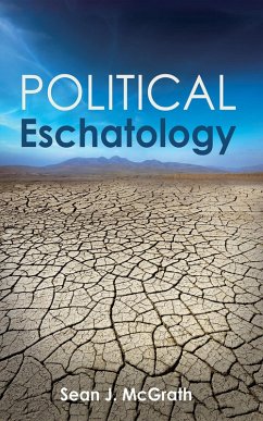 Political Eschatology (eBook, ePUB)