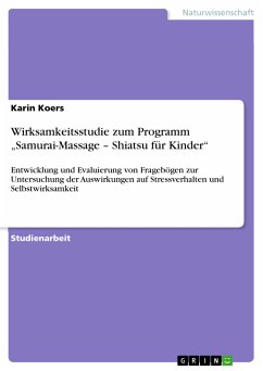Wirksamkeitsstudie zum Programm „Samurai-Massage – Shiatsu für Kinder“ (eBook, PDF)