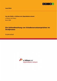 Die Geltendmachung von Schadensersatzansprüchen im Strafprozess (eBook, PDF) - Birck, Leon