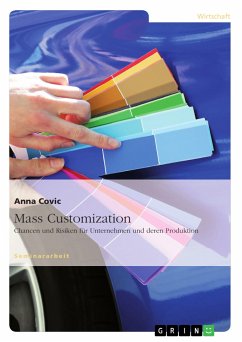 Mass Customization: Chancen und Risiken für Unternehmen und deren Produktion (eBook, PDF) - Covic, Anna