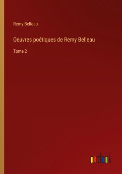 Oeuvres poétiques de Remy Belleau