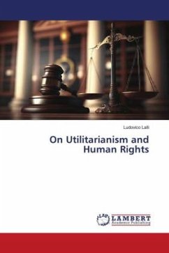On Utilitarianism and Human Rights - Lalli, Ludovico