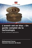 L'avenir est en bloc : Un guide complet de la technologie