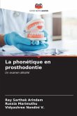 La phonétique en prosthodontie
