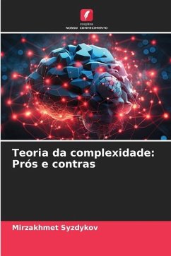 Teoria da complexidade: Prós e contras - Syzdykov, Mirzakhmet