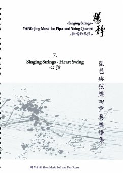 Book 7. Singing Strings - Heart Swing - Jing, Yang