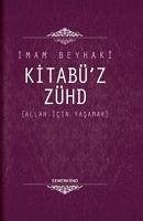 Kitabüz Zühd Ciltli - Beyhaki, Imam