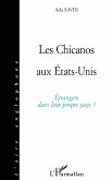LES CHICANOS AUX Etats-Unis
