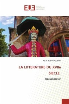 LA LITTERATURE DU XVIIe SIECLE - BOBOKALONOV, Rajab