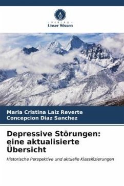 Depressive Störungen: eine aktualisierte Übersicht - Laiz Reverte, María Cristina;Díaz Sánchez, Concepción