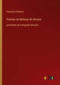 Poesías de Baltasar de Alcazar - Pacheco, Francisco