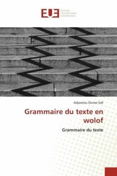 Grammaire du texte en wolof - Sall, Adjaratou Oumar