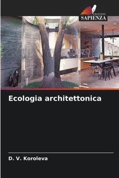 Ecologia architettonica - Koroleva, D. V.