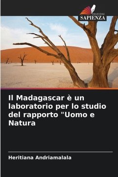 Il Madagascar è un laboratorio per lo studio del rapporto 