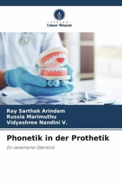Phonetik in der Prothetik - Arindam, Ray Sarthak;Marimuthu, Russia;Nandini V., Vidyashree