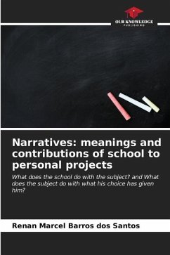 Narratives: meanings and contributions of school to personal projects - Barros dos Santos, Renan Marcel