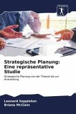 Strategische Planung: Eine repräsentative Studie