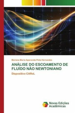 ANÁLISE DO ESCOAMENTO DE FLUÍDO NÃO NEWTONIANO - Pinto Hernandes, Mariana Maria Aparecida