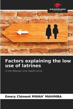 Factors explaining the low use of latrines - MWAH' MAHIMBA, Emery Clément