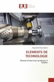 ELEMENTS DE TECHNOLOGIE