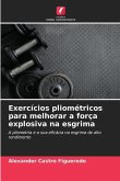 Exercícios pliométricos para melhorar a força explosiva na esgrima