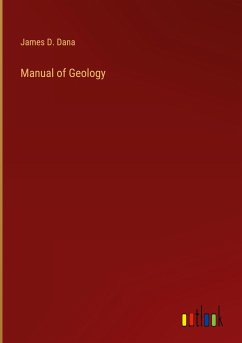 Manual of Geology - Dana, James D.