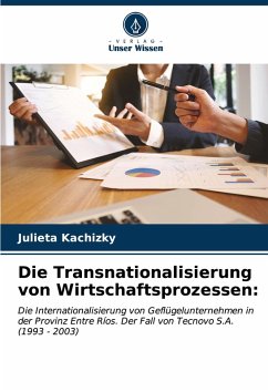 Cover Die Transnationalisierung von Wirtschaftsprozessen: