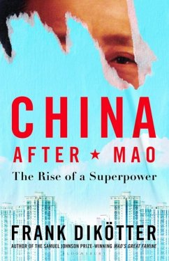 China After Mao - Dikoetter, Frank