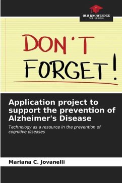 Application project to support the prevention of Alzheimer's Disease - Jovanelli, Mariana C.