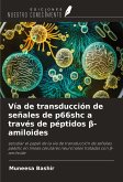 Vía de transducción de señales de p66shc a través de péptidos ¿-amiloides