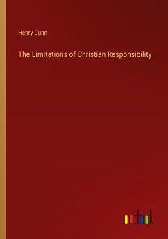 The Limitations of Christian Responsibility