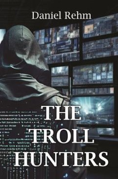 The Troll Hunters (eBook, ePUB) - Rehm, Daniel