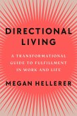Directional Living (eBook, ePUB)