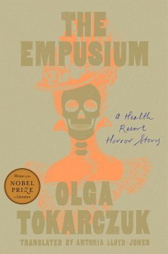 The Empusium (eBook, ePUB) - Tokarczuk, Olga