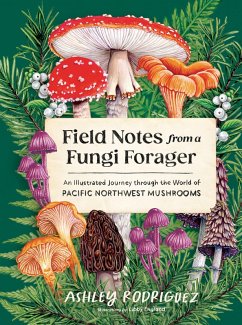 Cover Field Notes from a Fungi Forager (eBook, ePUB)