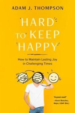 Hard to Keep Happy (eBook, ePUB) - Thompson, Adam J