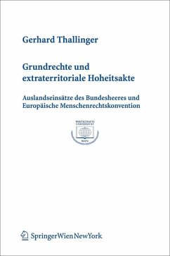 Grundrechte und extraterritoriale Hoheitsakte (eBook, PDF) - Thallinger, Gerhard